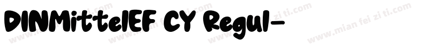 DINMittelEF CY Regul字体转换